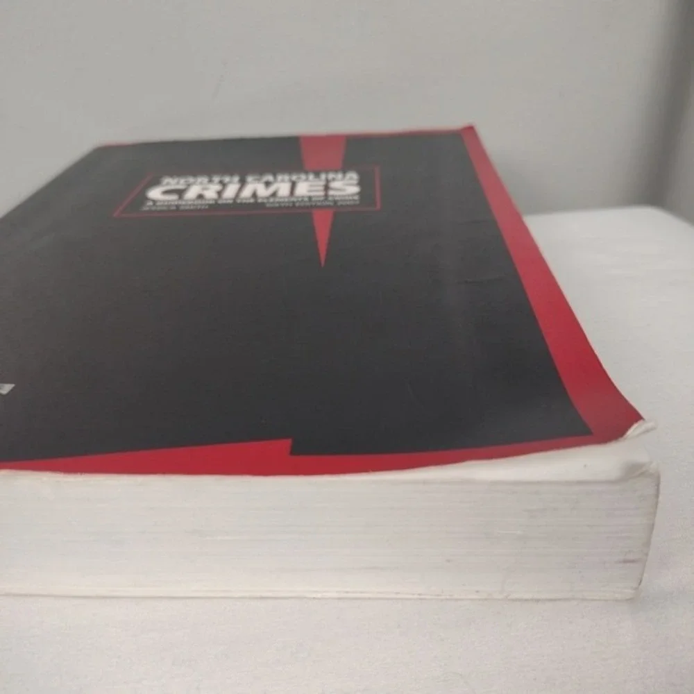 North Carolina‎ Crimes A Guidebook on the Elements of Crime by Jessica Smith law